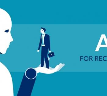 Bringing AI to recruitments: opportunities and downfalls