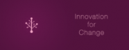 Innovation for Change